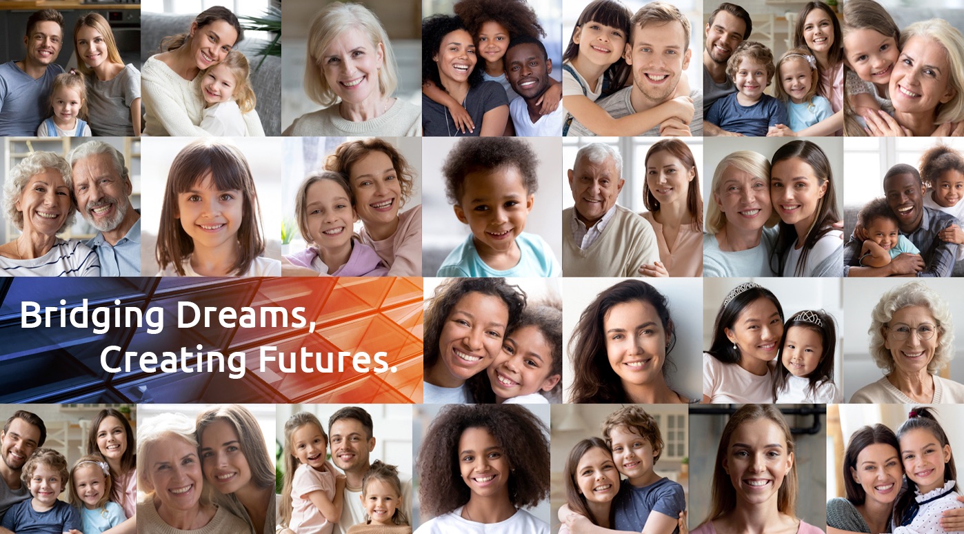 Collage of diverse smiling families and individuals with a central overlay text reading 'Bridging Dreams, Creating Futures.'